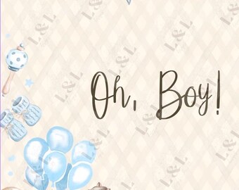 DIGITAL DOWNLOAD- Baby Boy-Baby Shower Card “Oh, Boy!”
