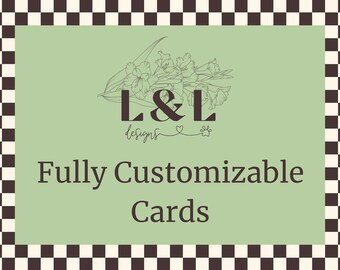 DIGITAL DOWNLOAD- Fully Customizable Cards for Anniversaries, Birthdays, Just Because, Get Well, Encouragement