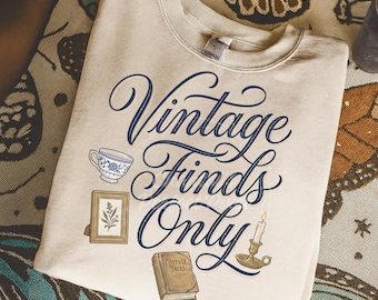 Vintage Finds Only PNG Sublimation Design, Antique Thrifting Sublimation, Cottagecore Thrifter Shirt Design, Vintage Decor Lover PNG