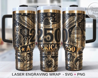 250th Anniversary Laser Engraving Wrap SVG PNG, America 250 Tumbler Wrap File, Patriotic 1776 2026 Download