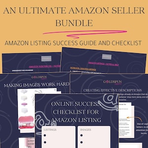 Könnte beinhalten: Ein Amazon-Verkäufer-Bundle mit dem Text "AN ULTIMATE AMAZON SELLER BUNDLE" und "AMAZON LISTING SUCCESS GUIDE AND CHECKLIST". Das Bild enthält Anleitungen zum Erstellen von Angeboten, Bildern und effektiven Beschreibungen.