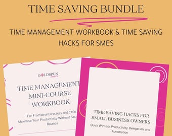 May include: An image featuring a time management bundle with the text "THE TIME MANAGEMENT & TIME SAVING BUNDLE". It includes a workbook and a guide titled "TIME SAVING HACKS FOR SMALL BUSINESS OWNERS". The background is a warm, golden color.