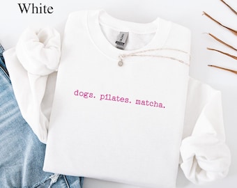 Dogs Pilates Matcha Sweater, Pilates Sweatshirt, Matcha Lover Sweater, Pilates Teacher Gift, Green Tea Sweatshirt
