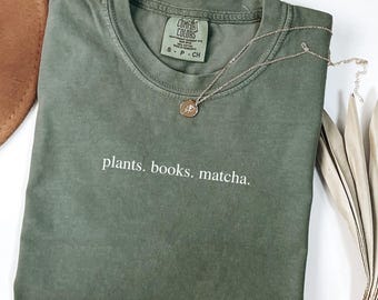 Plants Books Matcha Shirt T-Shirt, Matcha Lover Shirt, Matcha Gift, Green Tea Shirt