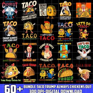 Más de 60 paquetes de Taco Trump siempre se acobarda PNG, diseño de caricatura anti-Trump, gráfico de sátira política, Trump siempre se acobarda PNG