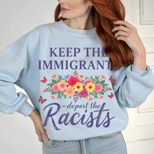Wildflower, tieni gli immigrati, deporta i razzisti, PNG, design a sublimazione pro-immigrazione, download digitale antirazzista, giustizia sociale, PNG