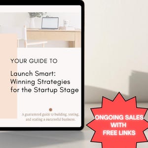 May include: An ebook titled "Winning Strategies for the Startup Stage" displayed on a tablet. The cover reads "Launch Smart: Winning Strategies for the Startup Stage." Red starbursts with text highlight "May Edition Updated" and "Ongoing Sales with Free Links."