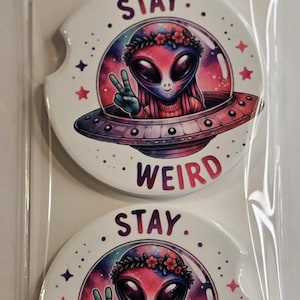 Keramik Sublimation Auto Untersetzer - Stay Seltsam - Alien