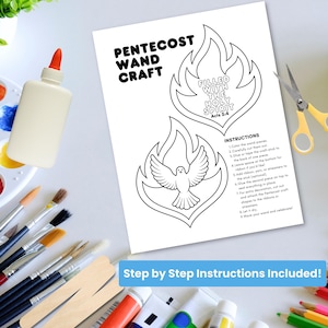 May include: A craft project sheet with the text "Pentecost Wand Craft" and instructions. The sheet features a dove and flame design, with a bottle of glue, paintbrushes, scissors, and paint tubes nearby. The text "Step by Step Instructions Included!" is also visible.