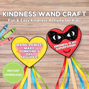 Puede incluir: Un proyecto de manualidades con dos varitas en forma de corazón con cintas de colores. Una es amarilla con el texto "WAND POWER: MAKE SOMEONE'S DAY BRIGHTER!" La otra es roja con una máscara negra y el texto "KINDNESS IS MY SUPERPOWER!" Las palabras "KINDNESS WAND CRAFT" están en la parte superior.