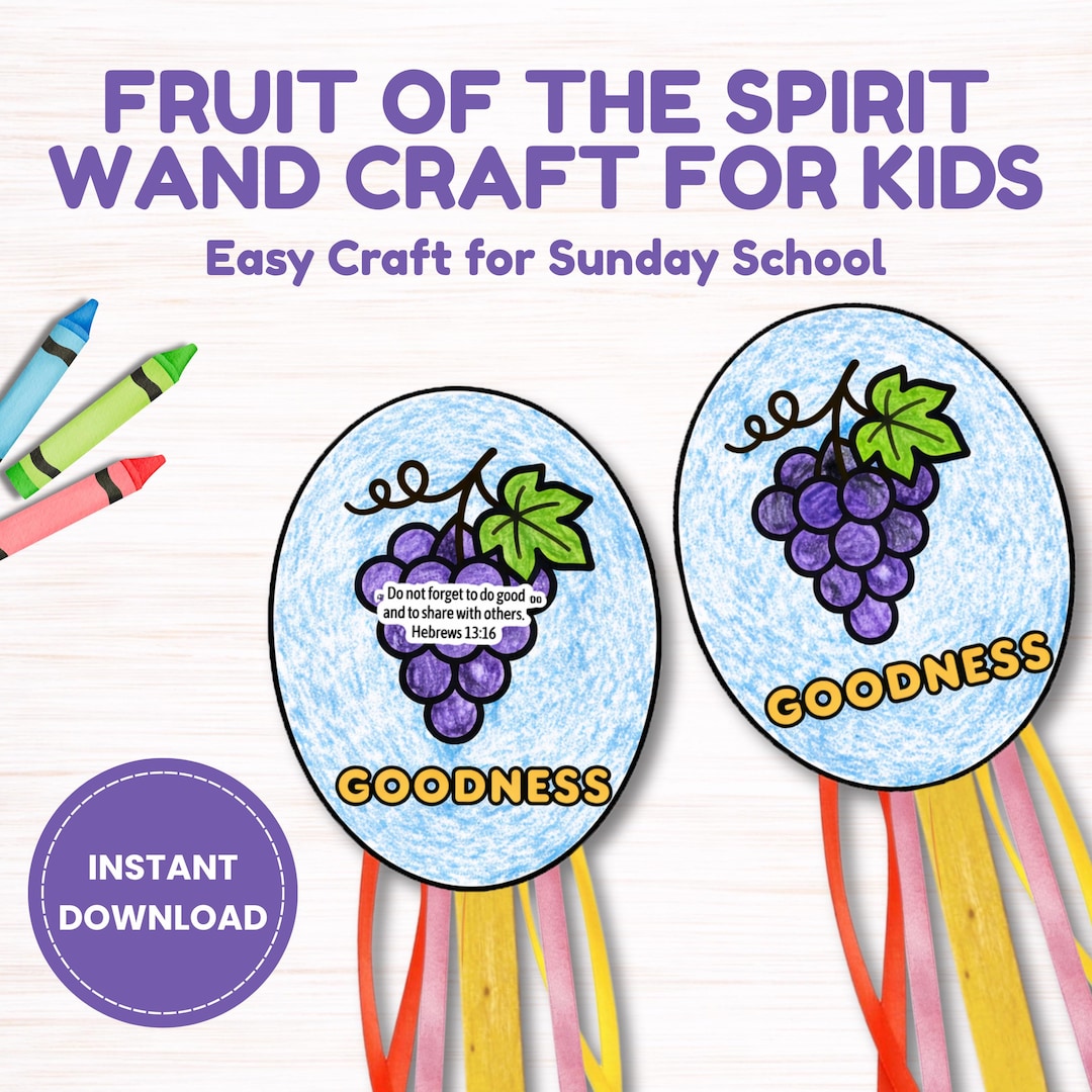 Fruit of the Spirit GOODNESS Wand Craft, Printable Bible Activity for ...
