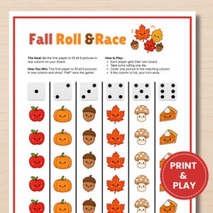 May include: A Fall Roll & Race game sheet with a red border, featuring instructions and a grid of six columns. Each column displays a die face from one to six, followed by rows of cute illustrations: apples, pumpkins, acorns, leaves, mushrooms, and pie.