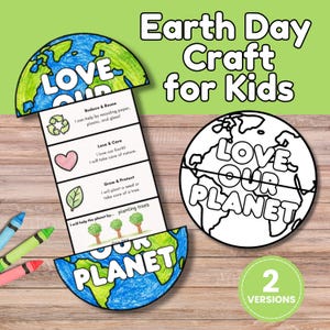 May include: Earth Day craft for kids. The image features a colorful, illustrated craft with the words "Love Our Planet." The craft includes instructions for recycling, caring for the Earth, and planting trees. Two versions are available.