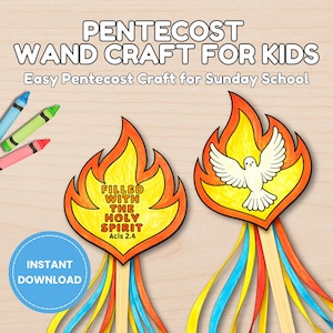 May include: A Pentecost wand craft for kids, featuring flame-shaped designs with the text "Filled with the Holy Spirit" and a dove. The image includes the text "Instant Download" and crayons.