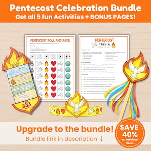 May include: A Pentecost Celebration Bundle with five activities and bonus pages. The image shows a roll and race game, trivia, and decorative elements like a crown and a flame-shaped wand. Text includes "Filled with the Holy Spirit" and "Upgrade to the bundle!"