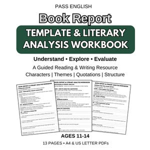 Könnte beinhalten: Eine Buchberichtsvorlage und ein Arbeitsbuch zur Literaturanalyse für 11- bis 14-Jährige, bestehend aus 13 Seiten in A4- und US-Letter-PDF-Formaten. Die Ressource enthält Abschnitte zu Charakteranalyse, Themen, Zitaten und Struktur mit Lesehilfen.