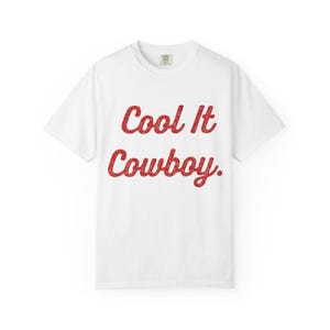 Cool It Cowboy (R)