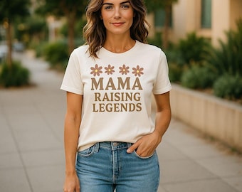Mama Shirt: Raising Legends Floral Mom Life Tee