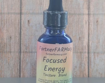 Focused Energy Tincture | Organic Coffee & Green Tea | Fortner FARMacy Herbal Wellness