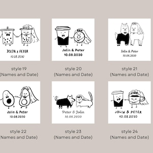 K&ouml;nnte beinhalten: Eine Sammlung von sechs schwarz-wei&szlig;en Illustrationen zum Thema Hochzeit. Jede zeigt ein einzigartiges Paar von Charakteren, darunter Bubble Tea, Kaffeetassen, Lamas, Avocados, Hunde und Katzen, alle mit Hochzeitskleidung. Jedes Design enth&auml;lt Namen und ein Datum.