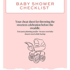 May include: A pink baby shower checklist with the text "Baby Shower Checklist." The checklist includes text about planning a baby shower and a line drawing of a vintage baby carriage. The Partytrick logo is at the bottom.