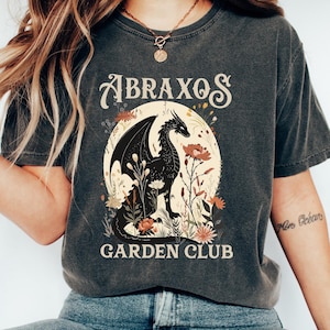 Abraxos Flower Garden Club Comfort Shirt, Throne Of Glass Flower Shirt, Throne Of Glass Tshirt, Fantasy Book Lover Shirts, Bookish Gifts