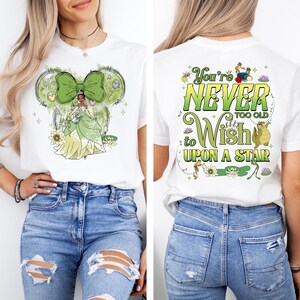 Camiseta de Tiana "Nunca eres demasiado viejo para pedir un deseo a una estrella" (doble cara), camiseta de La princesa y el sapo, camiseta del castillo de Disneyland, conjunto divertido con mensaje.