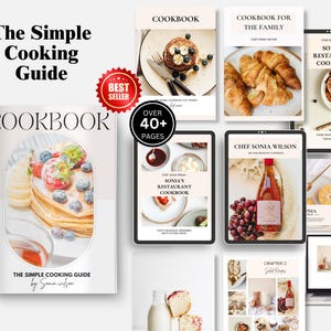 The Simple Cooking Guide Ebook | Beginner-Friendly Digital Cookbook | Easy Step-by-Step Recipes for Home Cooks & Kitchen Confidence