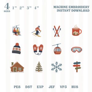 Puede incluir: Un conjunto de doce diseños de bordado a máquina con temática invernal que incluye telesilla, esquiador, esquís, taza, gorro, manoplas, góndola, gafas, cabaña, pino, copo de nieve y señal. El texto incluye 4 SIZES 1" 2" 3" 4" MACHINE EMBROIDERY.
