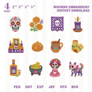Puede incluir: Un conjunto de bordado a máquina para descarga instantánea con 12 diseños: calavera de azúcar, cempasúchil, papel picado, vela, altar, pan de muerto, taza, tamales, botella de tequila, guacamole, catrina y perro. Disponible en tamaños de 2, 3, 4 y 5 pulgadas.