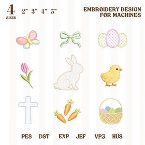 May include: An embroidery design sheet featuring Easter-themed motifs. Designs include a butterfly, bow, Easter eggs, tulip, bunny, chick, cross, carrots, and a basket. Sizes range from 2 to 5 inches. The text reads "EMBROIDERY DESIGN FOR MACHINES".