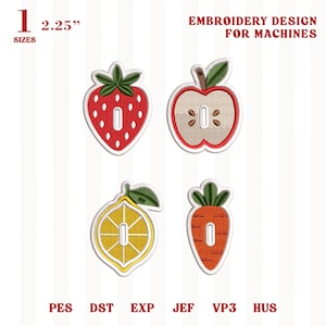 May include: A digital embroidery design set for machines featuring four fruit and vegetable motifs: a red strawberry, a sliced apple, a lemon slice, and a carrot. Each design includes a central cutout and measures 2.25 inches. Text includes EMBROIDERY DESIGN FOR MACHINES and file formats PES, DST, EXP, JEF, VP3, HUS.