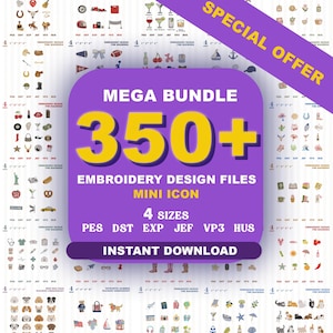 Peut inclure: Un graphique numérique présentant un carré central violet avec du texte jaune indiquant MEGA BUNDLE 350+ EMBROIDERY DESIGN FILES MINI ICON 4 SIZES PES DST EXP JEF VP3 HUS INSTANT DOWNLOAD. Une bannière diagonale violette indique SPECIAL OFFER.