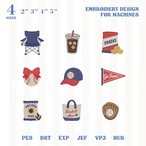 May include: Embroidery design for machines featuring baseball-themed patches. Includes a baseball, baseball cap, snacks, a bag of sunflower seeds, a baseball mom tote, a baseball glove, a camping chair, a drink, and a pennant that says "Go Team!"