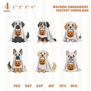 Puede incluir: Seis diseños de bordado a máquina con perros disfrazados de fantasmas para Halloween, cada uno sosteniendo un cubo de calabaza naranja. El texto dice 4 SIZES 1" 2" 3" 4" MACHINE EMBROIDERY INSTANT DOWNLOAD y formatos PES DST EXP JEF VP3 HUS.