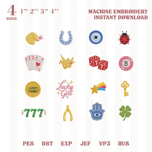 May include: A digital collection of machine embroidery designs featuring sixteen icons including a fortune cookie, horseshoe, evil eye, ladybug, playing cards, paper crane, dice, billiard ball, lucky penny, text, star, key, 777, wishbone, hamsa, and clover.