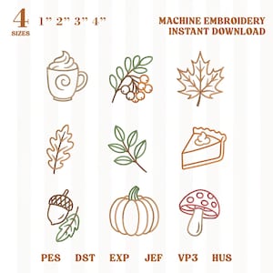 May include: A digital machine embroidery design set featuring nine autumn-themed line art icons including a coffee mug, berries, maple leaf, oak leaf, branch, pie slice, acorn, pumpkin, and mushroom. Text includes 4 SIZES 1" 2" 3" 4" and file formats.