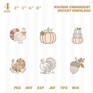 May include: A digital machine embroidery design set featuring six autumn-themed icons: a turkey with a bow, a pumpkin, a stack of three pumpkins, a turkey with leaf-patterned feathers, a turkey, and an acorn. Text reads 4 SIZES 2" 4" 6" 8".