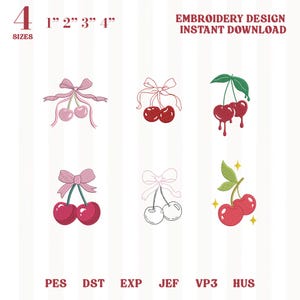 Puede incluir: Un diseño de bordado de descarga instantánea con seis ilustraciones de cerezas con lazos. El texto dice 4 SIZES 1" 2" 3" 4" EMBROIDERY DESIGN INSTANT DOWNLOAD. Los formatos de archivo son PES, DST, EXP, JEF, VP3 y HUS. Las cerezas aparecen en varios estilos, incluyendo rojo sólido, rosa, contorneado y diseños que gotean.