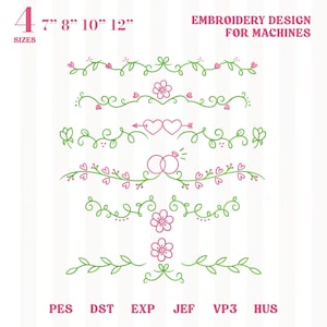 May include: A digital embroidery design for machines featuring six green vine dividers with pink floral and heart accents. Text includes 4 sizes 7" 8" 10" 12", EMBROIDERY DESIGN FOR MACHINES, and file formats PES, DST, EXP, JEF, VP3, HUS.