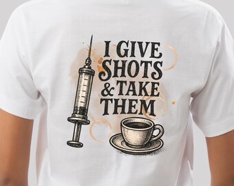 Nurse Shots Espresso Coffee PNG | Gifts for Nurses | Doctor Gift | Sublimation Design Instant Digital Download