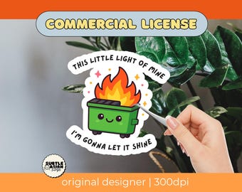 Sarcastic Dumpster Fire PNG | Humorous Sticker Design (Digital Download)