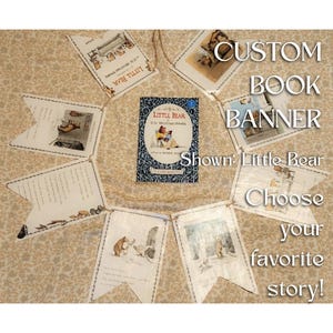 Custom Book Page Banner – Little Bear, Curious George, Wonderful Things You Will Be – Nursery or Birthday Party Garland Decor