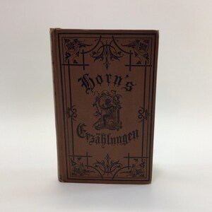 Horn&#39;s Creahlungen Creation Antique 1887 Germanic Language Book of Short Stories