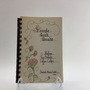 Vintage Spiral Bound Cookbook Sample Quick Breads Kimball House Guild Battle Creek 1986 Edition