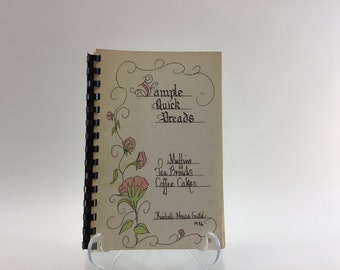 Vintage Spiral Bound Cookbook Sample Quick Breads Kimball House Guild Battle Creek 1986 Edition