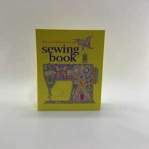 Vintage Sewing Book The Complete Family Sewing Book Copyright 1972 Hardcover Ring Binder