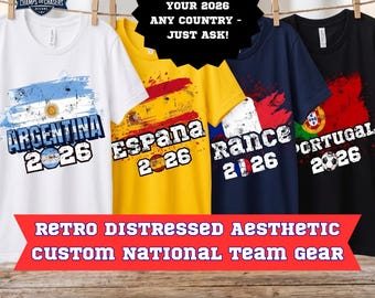 Custom 2026 Soccer Flag T-Shirt | Distressed National Team Fan Tee | Personalized Any Country Tee | Retro Football 2026 Shirt | Unisex Gift