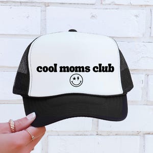 Cool Moms Club Trucker Hat Mom Life Hat Cool Mom Hat Foam Trucker Hat Retro Mom Life Hat Cool Moms Club Snapback Minimalist Mom Hat