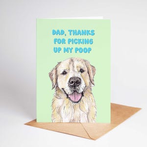 Lustige Vatertagskarte vom Hund – Golden Retriever Poop Joke – Danke für's Abholen – Niedliche Haustier-Vater-Karte mit Haustier-Illustration